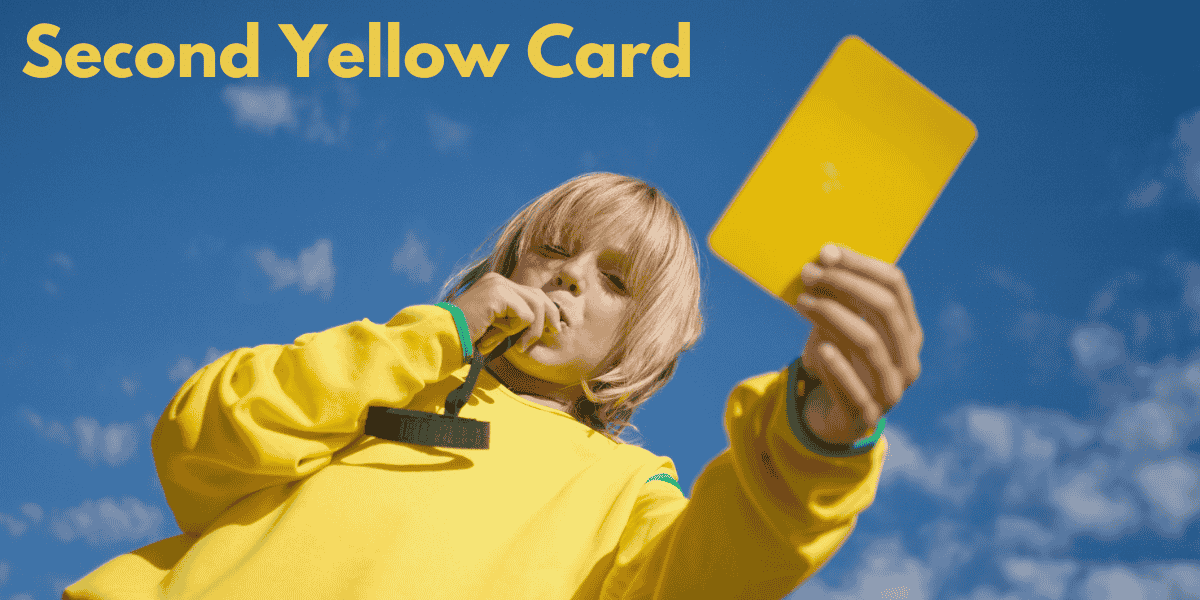 Second Yellow Card